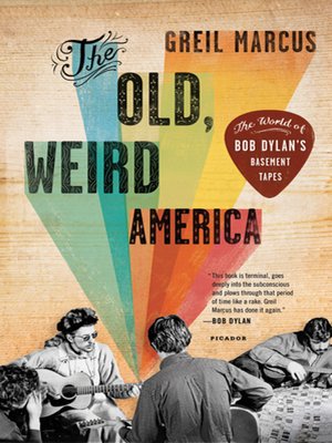 cover image of The Old, Weird America